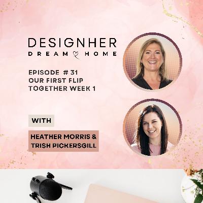Episode 31 - Our First FLIP Together - Week 1