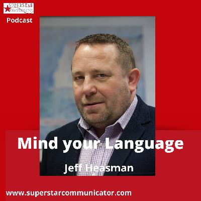 Mind your Language Mind your Language