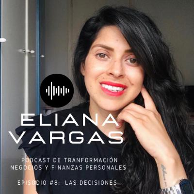 Episodio 8: Las decisiones