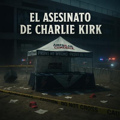 El Asesinato de Charlie Kirk