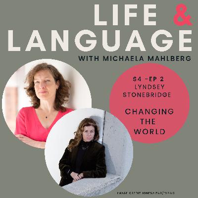 Lyndsey Stonebridge - Changing the World Lyndsey Stonebridge - Changing the World