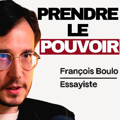 Les élites ont trahi, le peuple doit reprendre le pouvoir - François Boulo Les élites ont trahi, le peuple doit reprendre le pouvoir - François Boulo