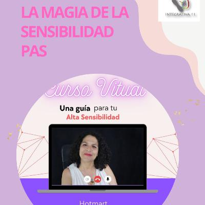 LA MAGIA DE LA SENSIBILIDAD