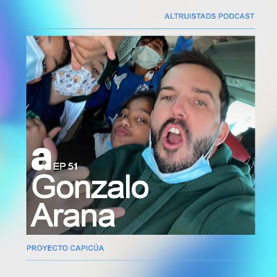 EP 51 - T3 "La importancia de dar y recibir" - Gonzalo Arana (Proyecto Capicúa, Madrid)