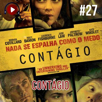 Dá Play Aí #27 - Comentando | Contágio (2011) Dá Play Aí #27 - Comentando | Contágio (2011)