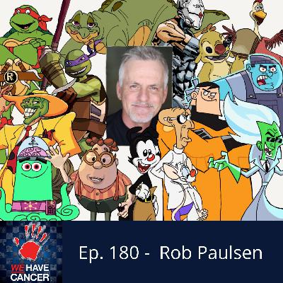 Laughter Heals, with Voice Actor and Throat Cancer Survivor Rob Paulsen Laughter Heals, with Voice Actor and Throat Cancer Survivor Rob Paulsen