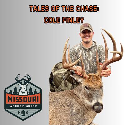 Tales of the Chase: Cole Finley