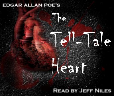 JEFF NILES PRESENTS Ep 1 - The Tell-Tale Heart JEFF NILES PRESENTS Ep 1 - The Tell-Tale Heart