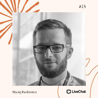 #15 Maciej Pankiewicz - LiveChat #15 Maciej Pankiewicz - LiveChat