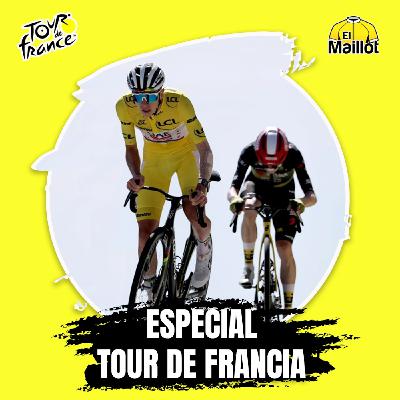 El Maillot - Especial Tour de Francia #7 | Pogacar, a un paso del cuarto Tour