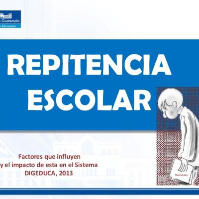 Repitencia Escolar- Maria Rosales