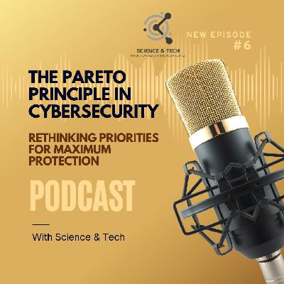 The Pareto Principle in Cybersecurity – Rethinking Priorities for Maximum Protection