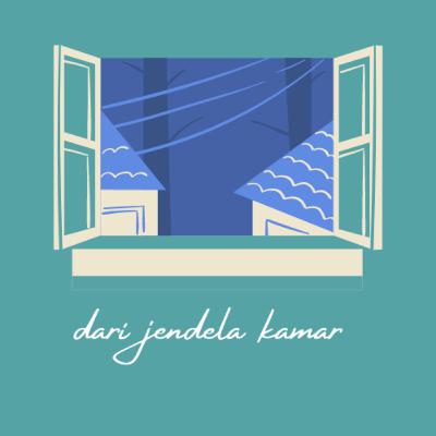 Dari Jendela Kamar