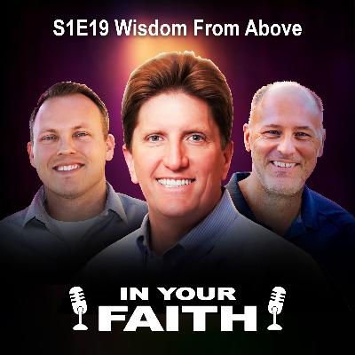 S1E19 - Wisdom From Above S1E19 - Wisdom From Above