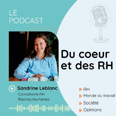 #8 - Conciliation famille-travail, congés parentaux et flexibilité au travail avec Amélie Mongrain