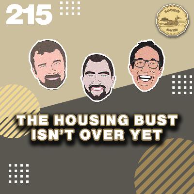 The Housing Bust Isn't Over Yet