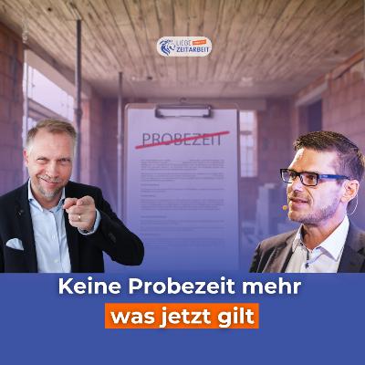 Keine Probezeit mehr im Tarifvertrag: Was Personaldienstleister jetzt beachten müssen Keine Probezeit mehr im Tarifvertrag: Was Personaldienstleister jetzt beachten müssen