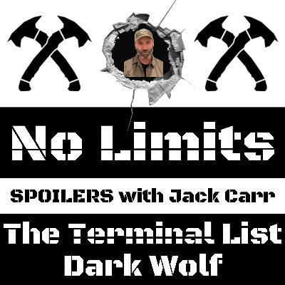 JACK CARR Breaks Down DARK WOLF (SPOILERS: Terminal List Behind the Scenes)