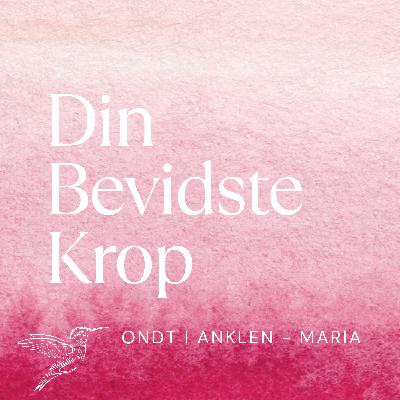 Episode 15: Maria har smerter i anklerne og svimmelhed