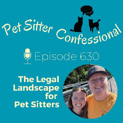 630: Legal Landscape for Pet Sitters