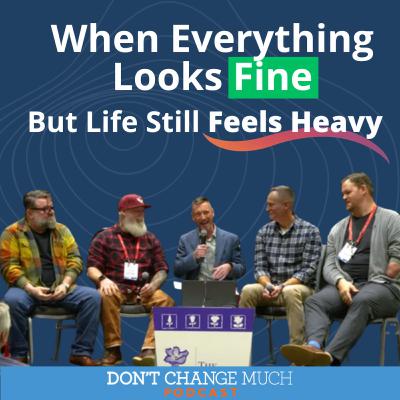 When Everything Looks Fine, But Life Still Feels Heavy When Everything Looks Fine, But Life Still Feels Heavy