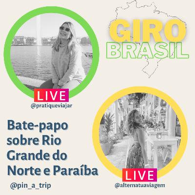 GIRO BRASIL EP.10 - Paraíba e Rio Grande do Norte