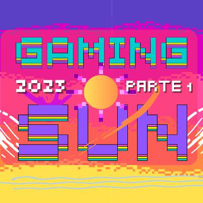 GamingSun '23 Parte 1: PlayStation Showcase y el Meta Gaming Showcase