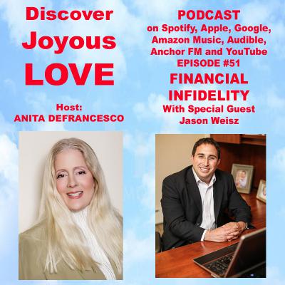 Jason Weisz: Financial Infidelity