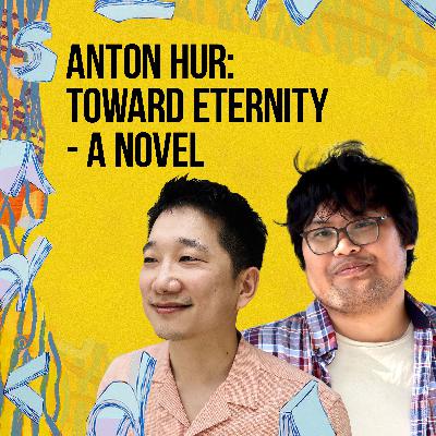2024 Festival Highlights | Anton Hur: Toward Eternity - A Novel