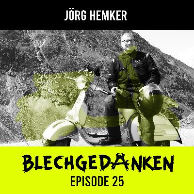 Blechgedanken Episode 25 – Jörg Hemker – Vergangenes, Historisches und ab in die Gegenwart​