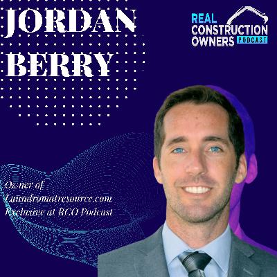 Finding Financial Freedom through Laundromat Ownership: Insights from Jordan Berry | Justin Ledford