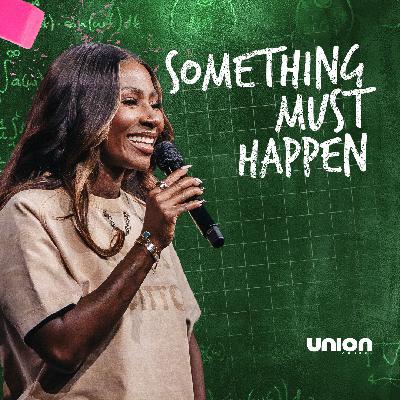 Something Must Happen | Pastor Zai Chandler
