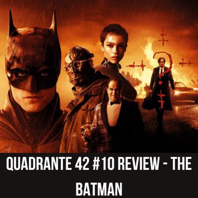Quadrante 42 #10 Review - The Batman