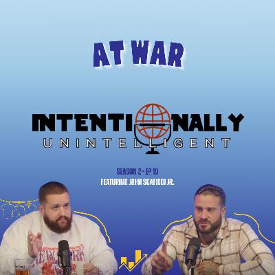 At War featuring John Scafiddi Jr.