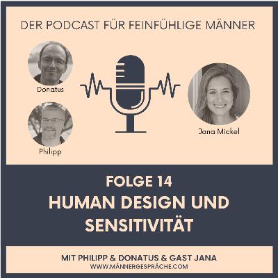 #14 - Human Design und Sensitivität #14 - Human Design und Sensitivität