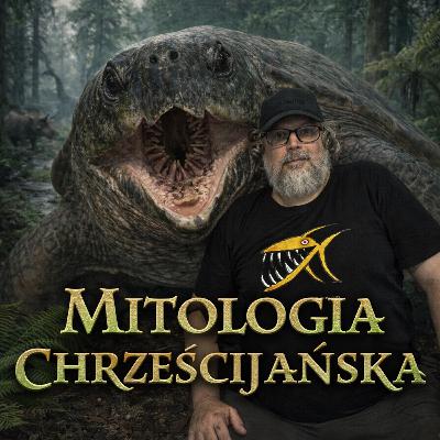 MITOLOGIA CHRZEŚCIJAŃSKA MITOLOGIA CHRZEŚCIJAŃSKA