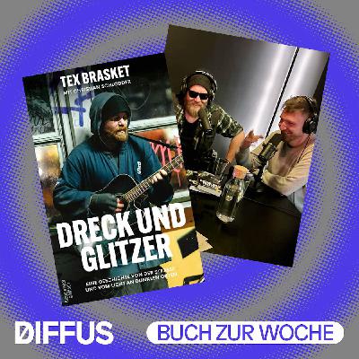 Tex Brasket und Christian Schlodder im Gespräch über „Dreck und Glitzer“ Tex Brasket und Christian Schlodder im Gespräch über „Dreck und Glitzer“