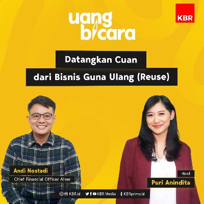 Datangkan Cuan dari Bisnis Guna Ulang (Reuse)