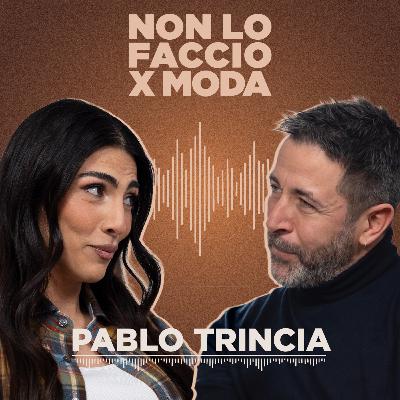 Pablo Trincia: sì, sono il migliore