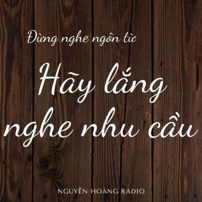 #4 Đừng nghe ngôn từ, hãy lắng nghe nhu cầu | Kỹ năng kinh doanh cơ bản #4 Đừng nghe ngôn từ, hãy lắng nghe nhu cầu | Kỹ năng kinh doanh cơ bản