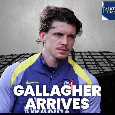Conor Gallagher arrives, Souza plan and what next for Tottenham in transfer market