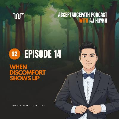 #14 When Discomfort Shows Up: Learning to Move Anyway