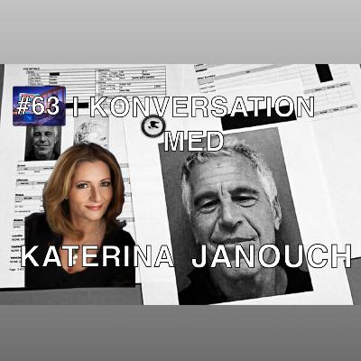 #63 - Katerina Janouch - Nürnbergrättegång KRÄVS över Epstein filerna #63 - Katerina Janouch - Nürnbergrättegång KRÄVS över Epstein filerna