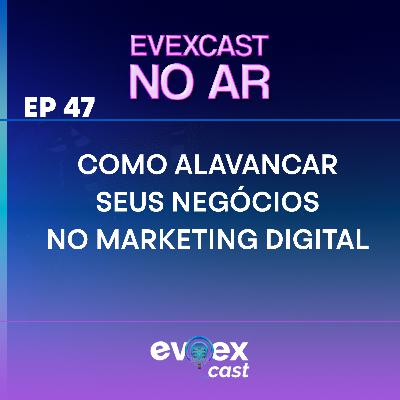 Como Alavancar seus negócios no Marketing Digital?
