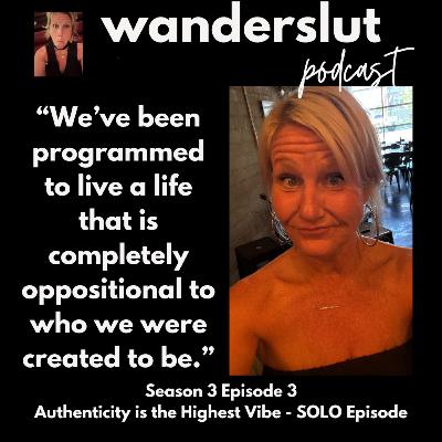 Authenticity is the Highest Vibe - SOLO Episode
