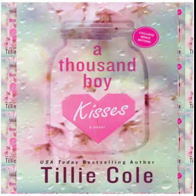 Download PDFBOOKS A Thousand Boy Kisses by Tillie Cole
