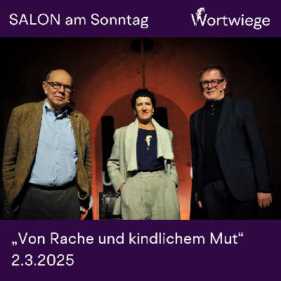 „Von Rache und kindlichem Mut“ mit Paulus Hochgatterer (Schriftsteller, Psychiater) und Wolfgang Müller-Funk (Kulturphilosoph)