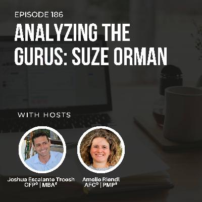 186: Analyzing the gurus: Suze Orman