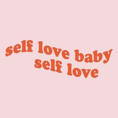 Self love