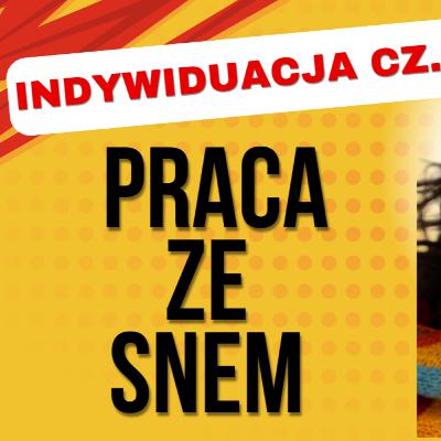 Untold Story Podcast odc. 8 Indywiduacja - praca ze snem - seria_1_odc_5